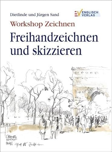 9783824114061: Workshop Zeichnen Freihandzeichnung und skizzieren