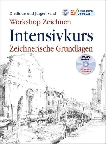 Stock image for Workshop Zeichnen: Intensivkurs Zeichnerische Grundlagen for sale by medimops