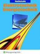 Beispielbild fr Elektrotechnik Energietechnik. Fachstufe. Schlerband zum Verkauf von Books Unplugged