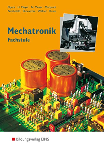 Beispielbild fr Mechatronik, Fachstufe: Fachstufe Lehr-/Fachbuch zum Verkauf von medimops