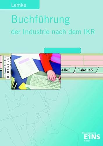 9783824264599: Buchfhrung Industrie nach dem IKR. Schlerbuch.