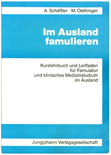 Beispielbild fr Famulatur und rztliche Weiterbildung im Ausland zum Verkauf von medimops