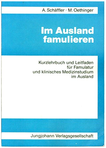 Stock image for Famulatur und rztliche Weiterbildung im Ausland for sale by medimops