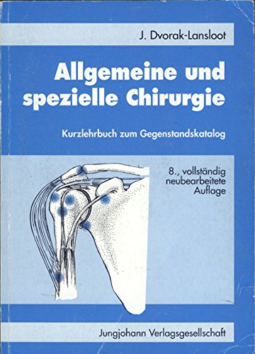 Beispielbild fr Allgemeine und spezielle Chirurgie : Kurzlehrbuch zum Gegenstandskatalog 3 mit Einarbeitung der wichtigen Prfungsfakten. Exa-med : Kurzlehrbuch, zum Verkauf von Antiquariat Peda