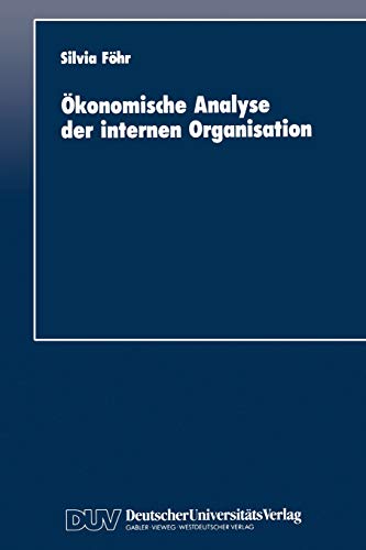 Beispielbild fr Okonomische Analyse der internen Organisation zum Verkauf von Chiron Media