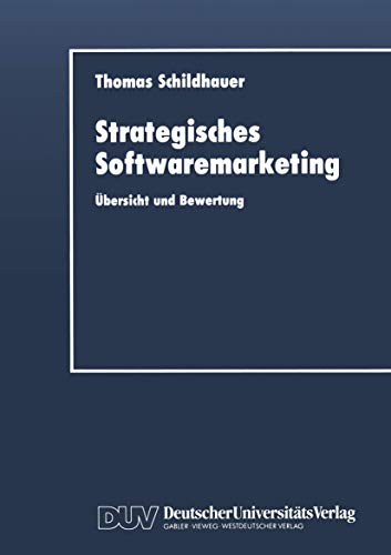 Stock image for Strategisches Softwaremarketing : Ubersicht und Bewertung for sale by Chiron Media