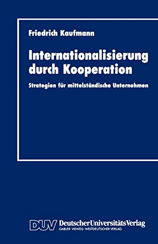 9783824401604: Internationalisierung durch Kooperation: Strategien fr mittelstndische Unternehmen