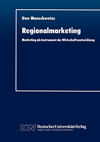 9783824402601: Regionalmarketing: Marketing als Instrument der Wirtschaftsentwicklung