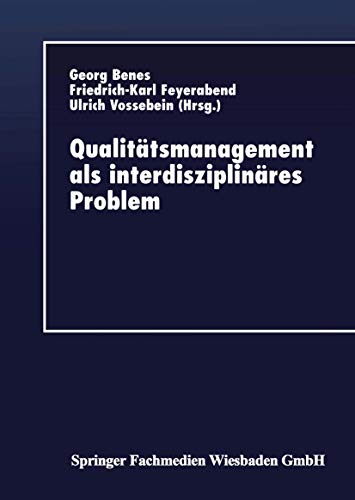 Beispielbild fr Qualit tsmanagement als interdisziplin res Problem (German Edition) zum Verkauf von Mispah books