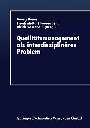 Imagen de archivo de Qualit tsmanagement als interdisziplin res Problem (German Edition) a la venta por Mispah books