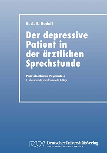 Stock image for Der depressive Patient in der rztlichen Sprechstunde for sale by medimops