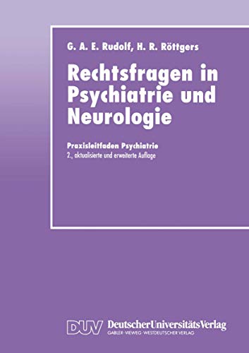 Stock image for Rechtsfragen in Psychiatrie und Neurologie (Praxisleitfaden Psychiatrie) for sale by medimops