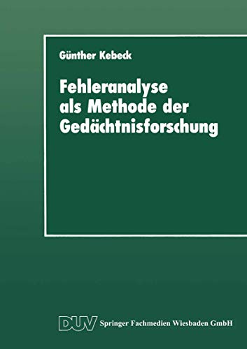 Beispielbild fr Fehleranalyse als Methode der Gedachtnisforschung zum Verkauf von Chiron Media