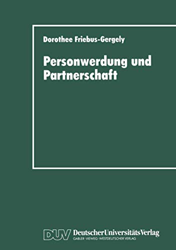 Beispielbild fr Personwerdung und Partnerschaft (German Edition) zum Verkauf von Kennys Bookshop and Art Galleries Ltd.