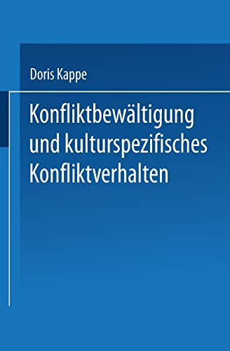 Imagen de archivo de Konfliktbewltigung und kulturspezifisches Konfliktverhalten a la venta por medimops