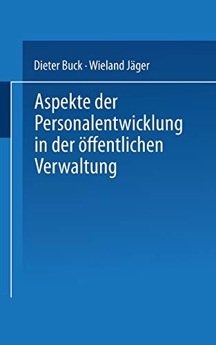 Imagen de archivo de Aspekte der Personalentwicklung in der oeffentlichen Verwaltung a la venta por Revaluation Books