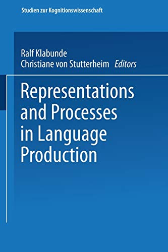 Stock image for Representations and Processes in Language Production (Studien zur Kognitionswissenschaft) for sale by medimops