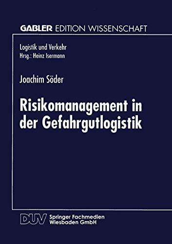 Imagen de archivo de Risikomanagement in Der Gefahrgutlogistik a la venta por Chiron Media