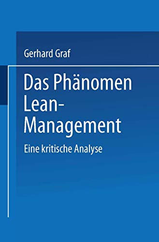 Immagine stock per Das Ph�nomen Lean Management: Eine kritische Analyse (German Edition)