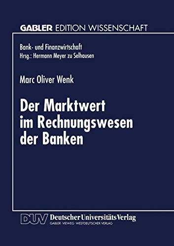 Stock image for Der Marktwert Im Rechnungswesen Der Banken for sale by Chiron Media