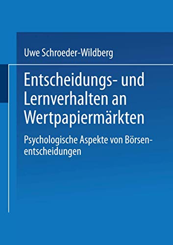 9783824465521: Entscheidungs- und Lernverhalten an Wertpapiermrkten: Psychologische Aspekte von Brsenentscheidungen (Gabler Edition Wissenschaft) (German Edition)