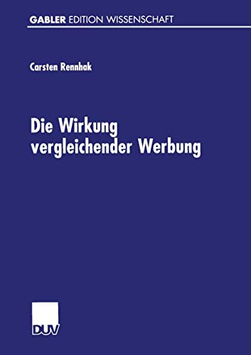 Imagen de archivo de Die Wirkung Vergleichender Werbung (German Edition) a la venta por Chiron Media