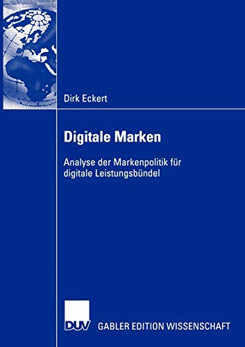 9783824481422: Digitale Marken: Analyse der Markenpolitik fr digitale Leistungsbndel