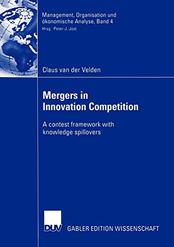 Beispielbild fr Mergers in Innovation Competition : A contest framework with knowledge spillovers zum Verkauf von Chiron Media