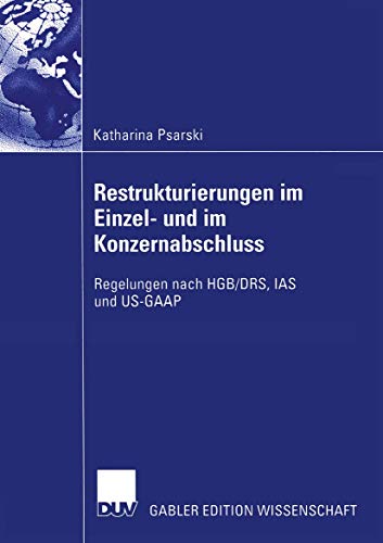 Beispielbild fr Restrukturierungen Im Einzel- Und Im Konzernabschluss: Regelungen Nach Hgb/Drs, IAS Und Us-GAAP zum Verkauf von Chiron Media