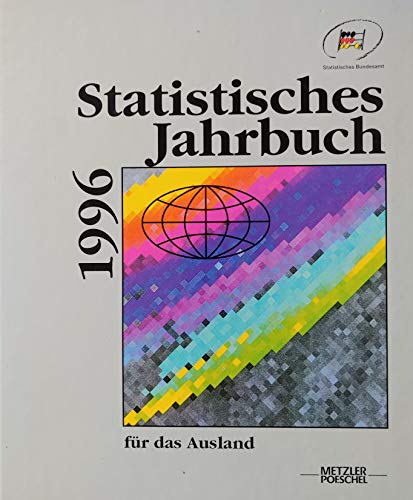 Beispielbild fr Statistisches Jahrbuch fr das Ausland 1996 zum Verkauf von Bernhard Kiewel Rare Books