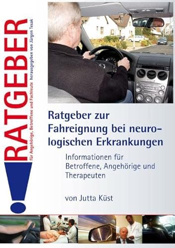 Beispielbild fr Ratgeber zur Fahreignung bei neurologischen Erkrankungen -Language: german zum Verkauf von GreatBookPrices