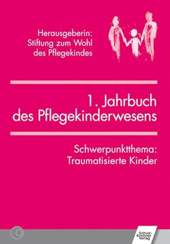 Stock image for 1. Jahrbuch des Pflegekinderwesens for sale by medimops