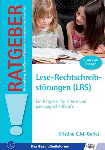 Beispielbild fr Lese-Rechtschreibstrungen (LRS) Ein Ratgeber fr Eltern und pdagogische Berufe zum Verkauf von Buchpark