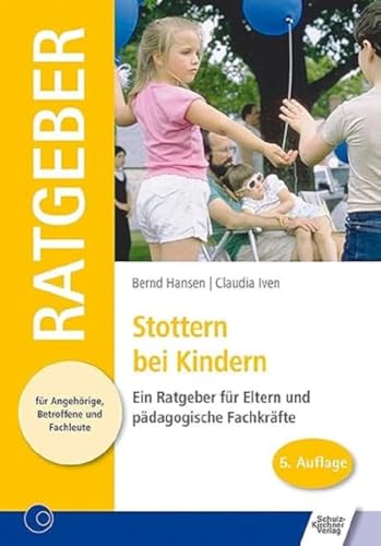 Imagen de archivo de Stottern bei Kindern: Ein Ratgeber fr Eltern und pdagogische Berufe a la venta por medimops