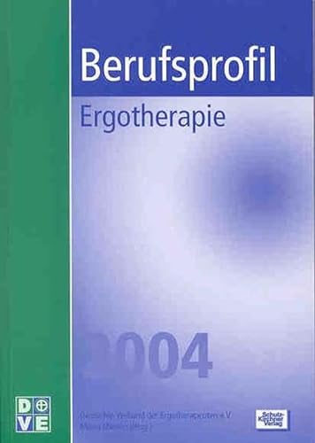 Stock image for Berufsprofil Ergotherapie 2004 for sale by medimops