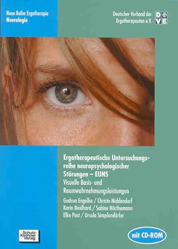 9783824804719: Ergotherapeutische Untersuchungsreihe neuropsychologischer Strungen - EUNS: Visuelle Basis- und Raumwahrnehmungsleistungen