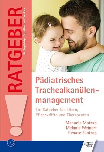 Stock image for Pdiatrisches Trachealkanlenmanagement -Language: german for sale by GreatBookPrices