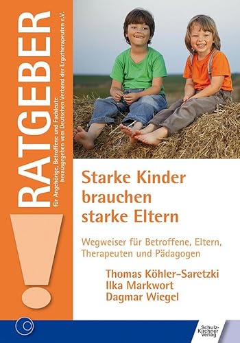 Beispielbild fr Starke Kinder brauchen starke Eltern -Language: german zum Verkauf von GreatBookPrices