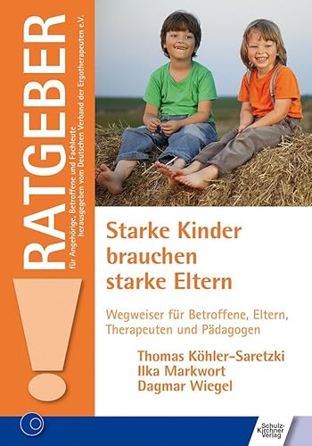 Imagen de archivo de Starke Kinder brauchen starke Eltern -Language: german a la venta por GreatBookPrices