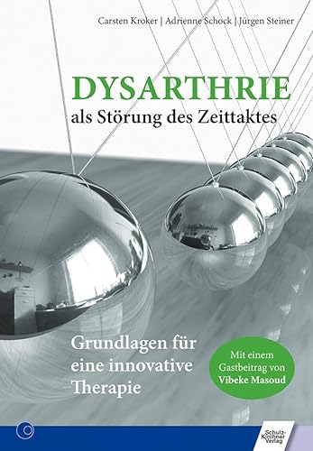 Stock image for Dysarthrie als Strung des Zeittaktes -Language: german for sale by GreatBookPrices