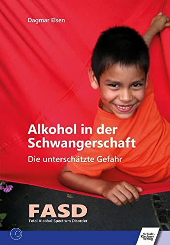 Beispielbild fr Alkohol in der Schwangerschaft zum Verkauf von Blackwell's