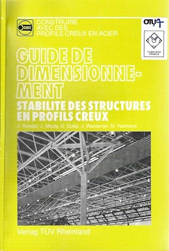 Stock image for Stabilit des structures en profils creux : Guide de dimensionnement for sale by ECOSPHERE