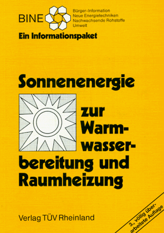 Beispielbild fr Sonnenenergie zur Warmwasserbereitung und Raumheizung zum Verkauf von medimops