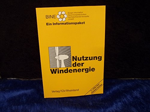 Stock image for Nutzung der Windenergie. Ein Informationspaket. for sale by Grammat Antiquariat