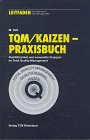 Stock image for TQM / Kaizen - Praxishandbuch for sale by medimops