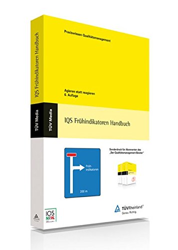 IQS Frühindikatoren Handbuch Agieren statt reagieren - Strauch, Theo und Initiative Qualitätssicherung NRW e.V.