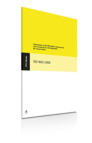 Beispielbild fr ISO 9001:2008 : Interpretation of ISO 9001:2008-12 requirements with consideration of ISO 9004:2009, 6th revised edition 2011 zum Verkauf von Buchpark