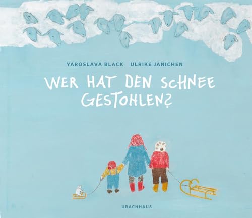 Stock image for Wer hat den Schnee gestohlen? for sale by medimops