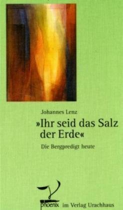 9783825170592: ' Ihr seid das Salz der Erde'.