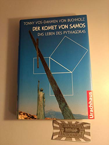 Stock image for Der Komet von Samos. Das Leben des Pythagoras. ( Ab 11 J.) for sale by medimops